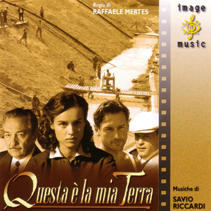 QUESTA E' LA MIA TERRA 
